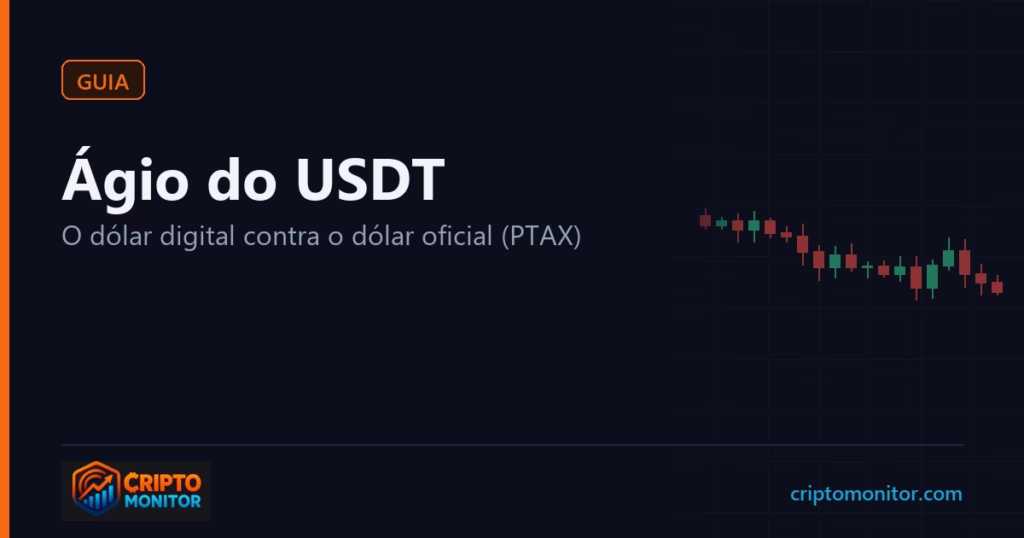 Ágio do USDT: quanto o dólar digital custa a mais que o dólar oficial